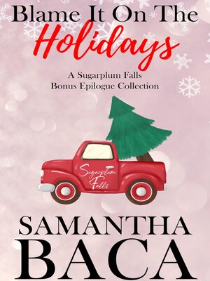cover image of Blame It On the Holidays